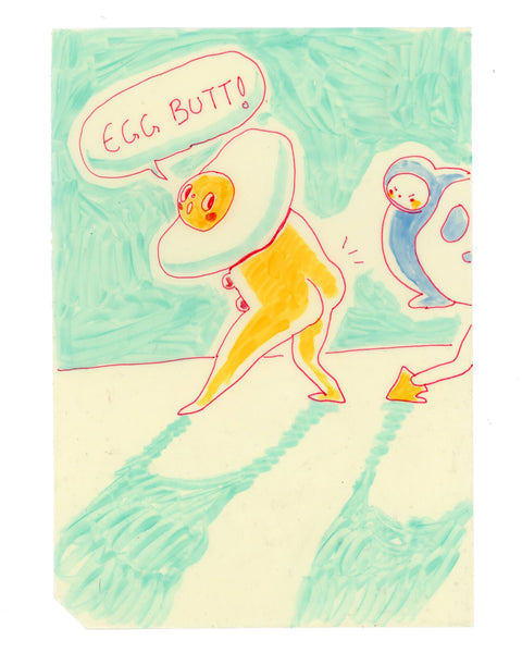 Drawing #77: "Egg Butt!" [Beeswaxed Midori A5 paper]