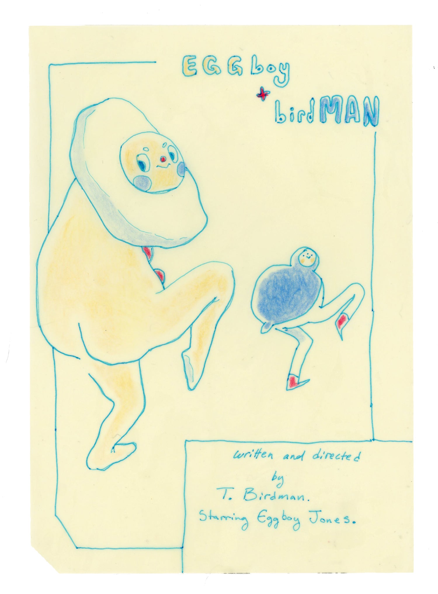 Drawing #60: "Eggboy+Birdman: Show Poster" [Beeswaxed Midori A5 paper]